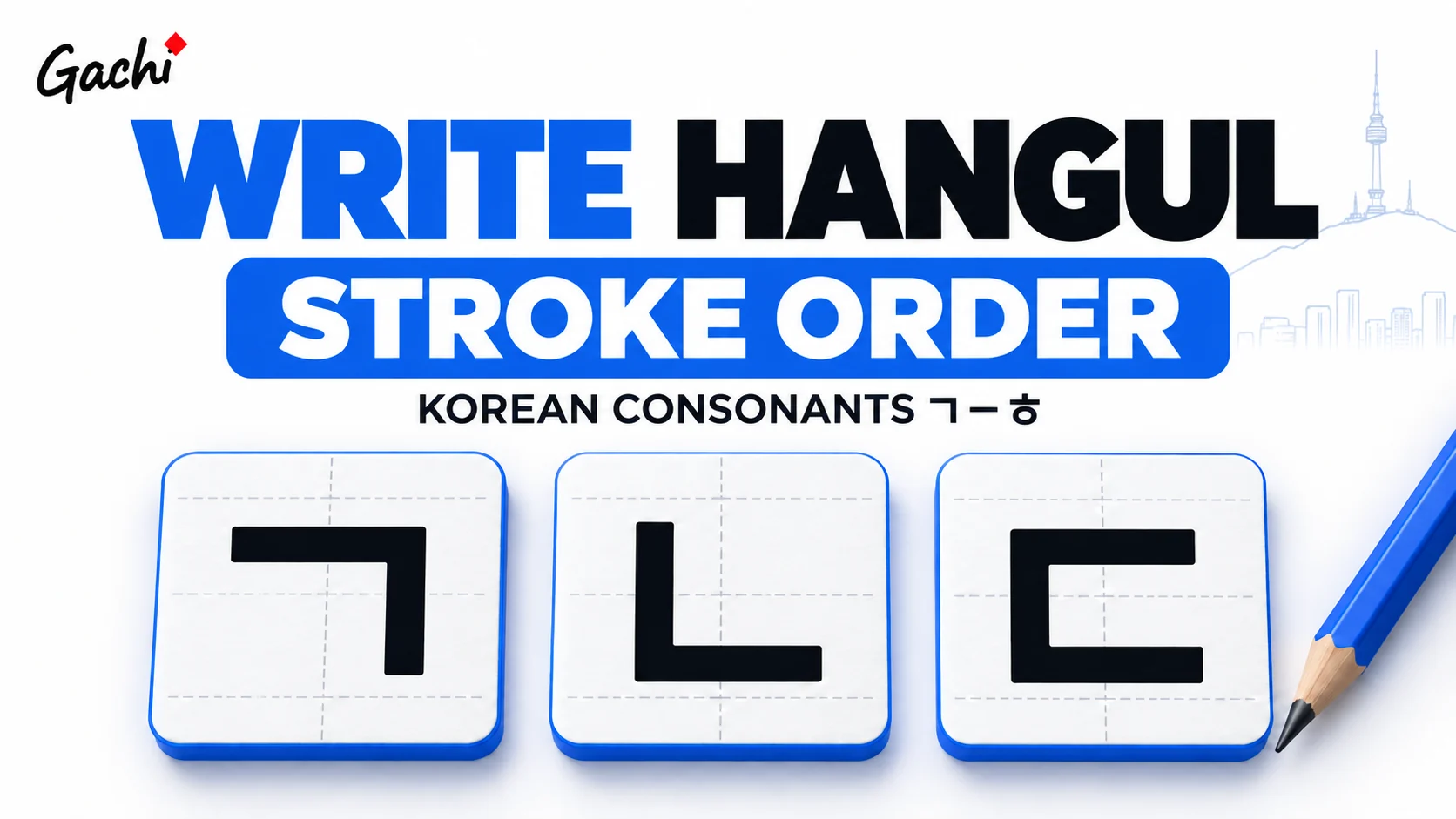 How to Write Korean Consonants — Gachi Korea